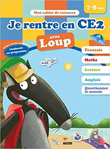 Cahier de vacances : je rentre en CE2 avec Loup - flash vidéo