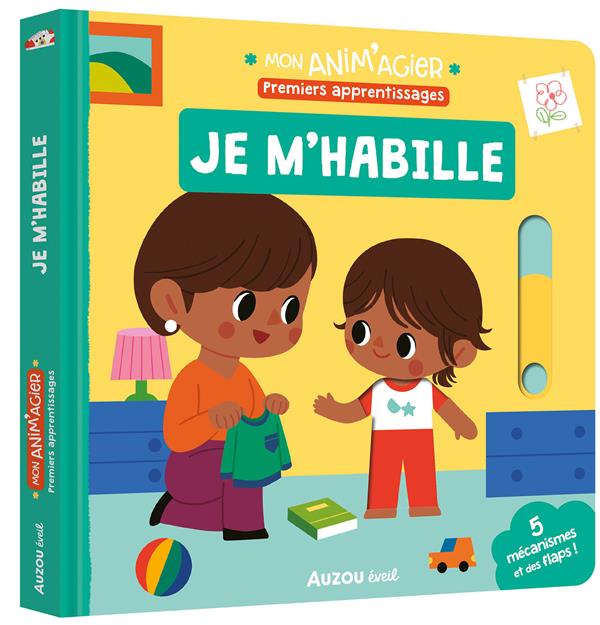 Mon anim'agier : Premiers apprentissages : Je m'habille - flash vidéo