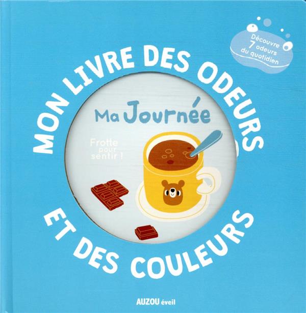 Mon livre des odeurs et des couleurs : ma journée - flash vidéo