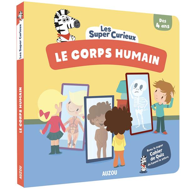 Les super-curieux : le corps humain - flash vidéo