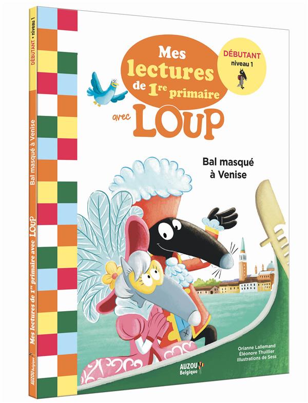 Mes lectures de 1re primaire avec loup - mes lectures de 1re primaire avec loup - bal masque a venis - flash vidéo