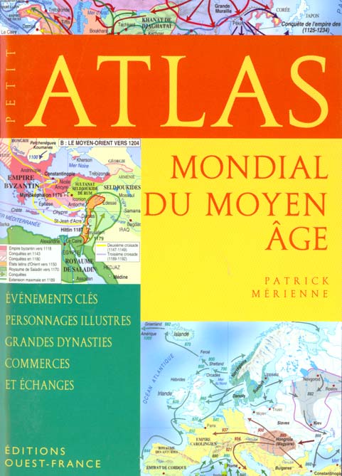 Petit atlas du moyen age