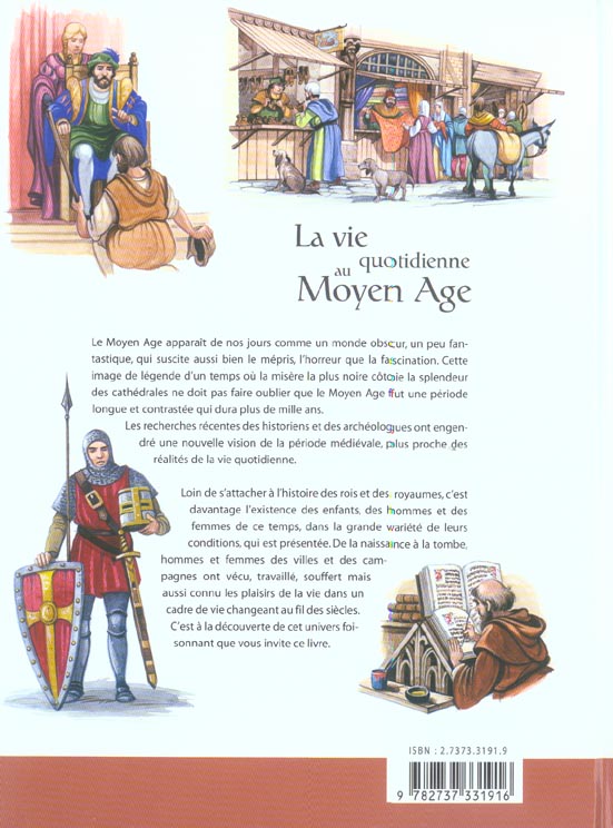 La vie quotidienne au moyen age