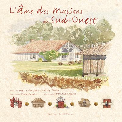 L'âme des maisons du Sud-Ouest - flash vidéo