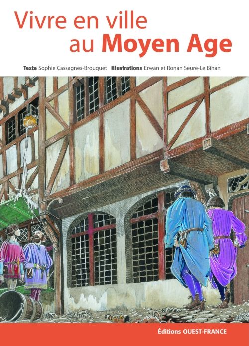 Vivre en ville au Moyen-âge