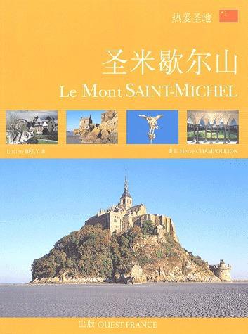 Aimer les hauts lieux du mont saint-michel
