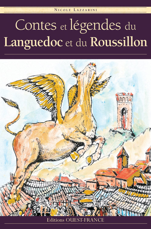 Contes et légendes de languedoc-roussillon
