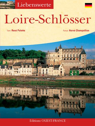 Les châteaux de la Loire