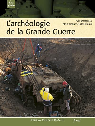 Archéologie de la Grande Guerre
