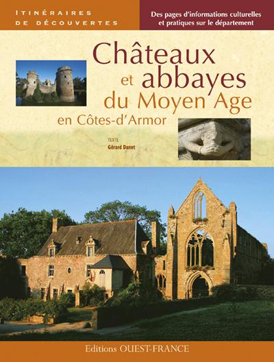 Châteaux et abbayes du moyen-âge en Côtes-d'Armor