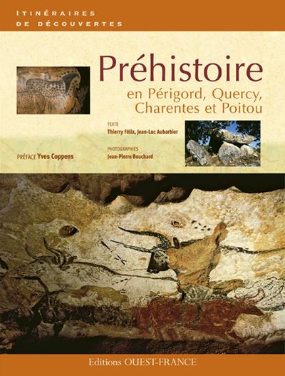 Chemins de la préhistoire en Périgord, Quercy, Charentes - flash vidéo