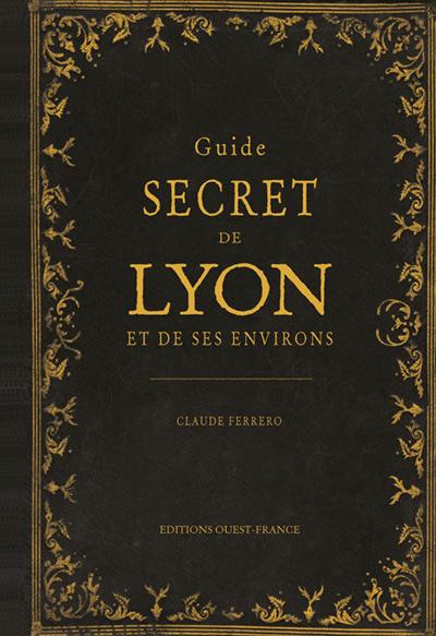Guide secret de Lyon et de ses environs - flash vidéo