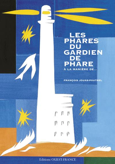 Les phares du gardien de phare ; à la manière de...