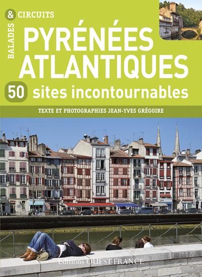 Pyrénées atlantiques ; 50 sites incontournables - flash vidéo