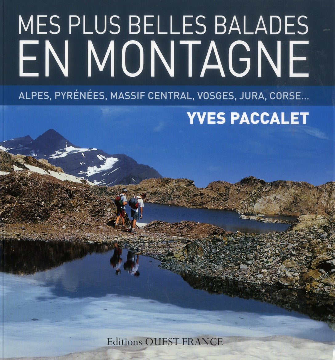 Mes plus belles balades en montagne