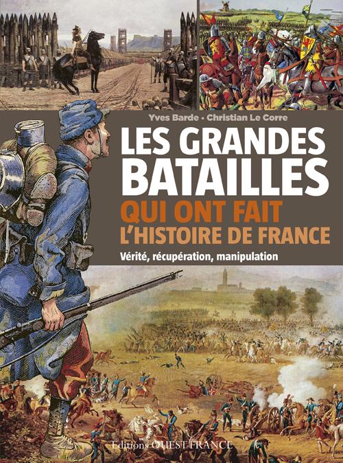 Les grandes batailles qui ont fait l'histoire de France - flash vidéo