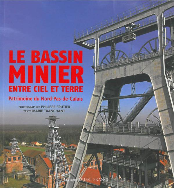 Le bassin minier, entre ciel et terre ; patrimoine du Nord-Pas-de-Calais - flash vidéo