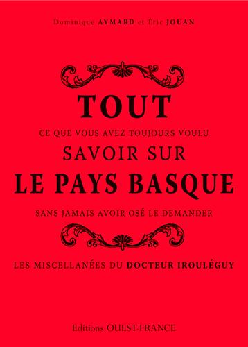 Tout savoir sur le Pays basque - flash vidéo