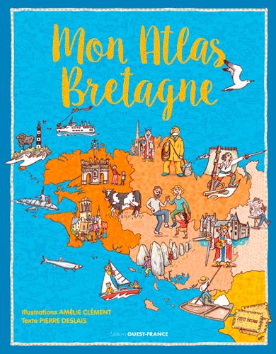 Mon atlas de Bretagne
