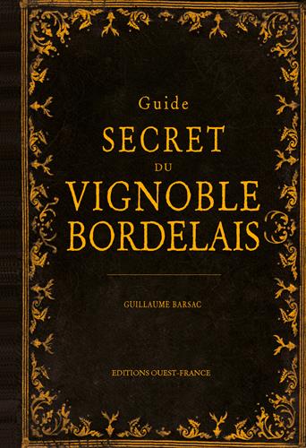 Guide secret du vignoble bordelais - flash vidéo