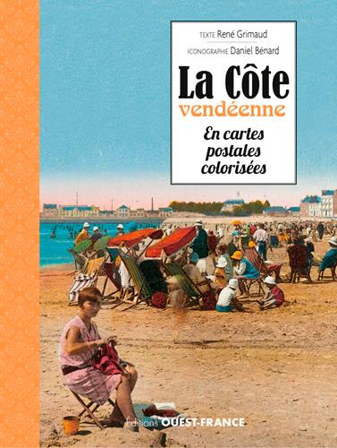 La Côte vendéenne en cartes postales colorisées - flash vidéo