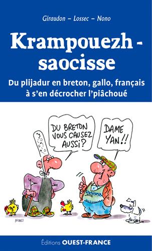 Krampouezh saocisse ! du rire en breton, gallo, francais à s'en décrocher l'piâchoué - flash vidéo
