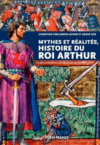 Mythes et réalités, histoire du roi Arthur - flash vidéo
