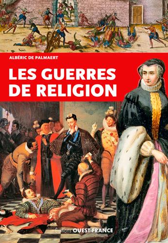 Les guerres de religion