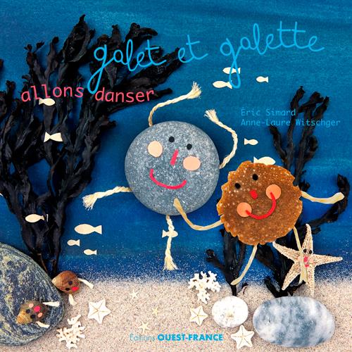 Galet et Galette ; allons danser