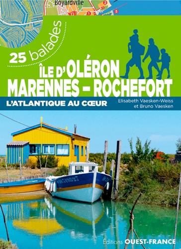 île d'Oleron, Marennes-Rochefort ; 25 balades
