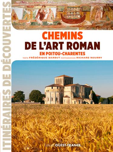 Chemins d'art roman en Poitou-Charentes