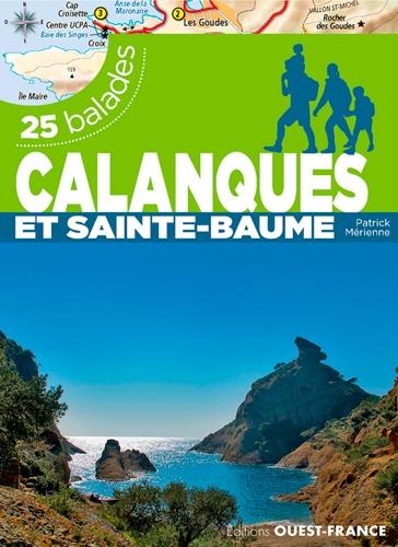 Calanques et Sainte-Beaume ; 25 balades