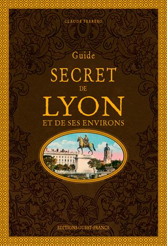 Guide secret de Lyon et de ses environs - flash vidéo