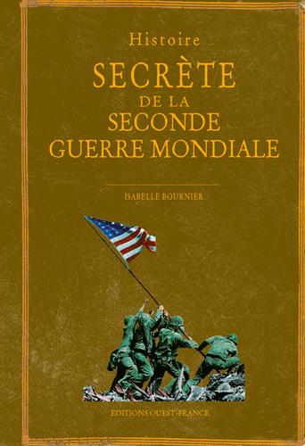 Histoire secrete de la Seconde Guerre mondiale - flash vidéo