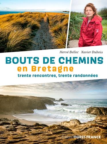 Bouts de chemins en Bretagne ; 30 rencontres, 30 randonées - flash vidéo