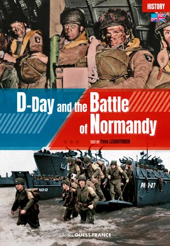 D-Day and the battle of Normandy