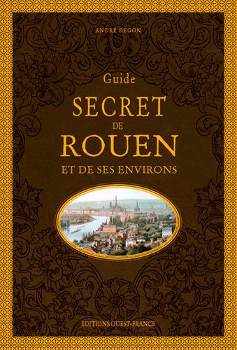 Guide secret de Rouen et de ses environs - flash vidéo