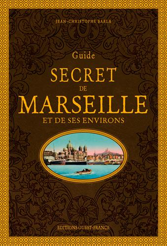 Guide secret de Marseille et de ses environs - flash vidéo