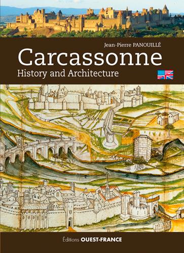 Carcassonne ; history and architecture