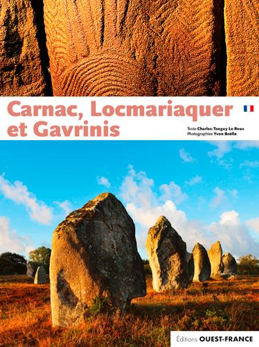 Carnac, locmariaquer et gavrinis