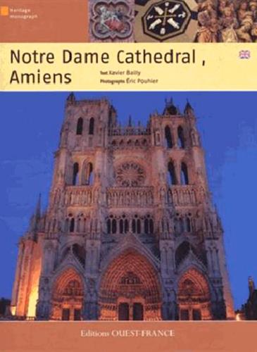 La cathédrale Notre-Dame d'Amiens