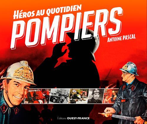 Pompiers, héros au quotidien - flash vidéo