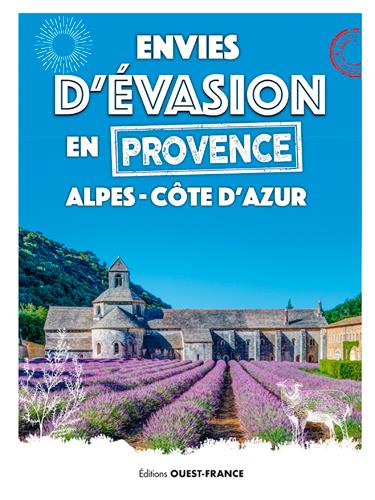 Envies d'évasion en Provence Alpes-Côte d'Azur - flash vidéo