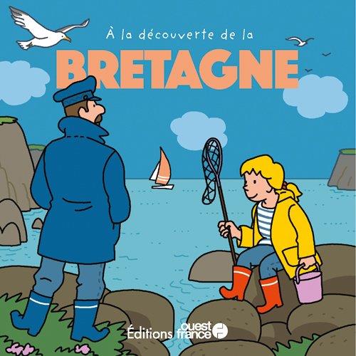 à la découverte de la Bretagne