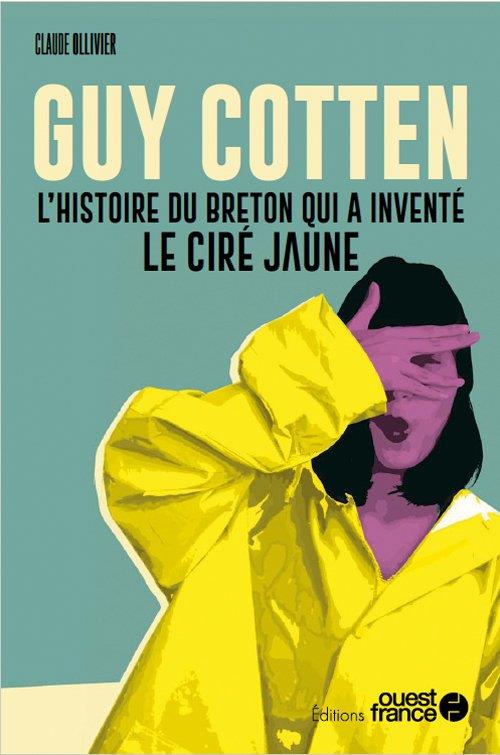 Guy Cotten, l'histoire du breton qui a inventé le ciré jaune - flash vidéo