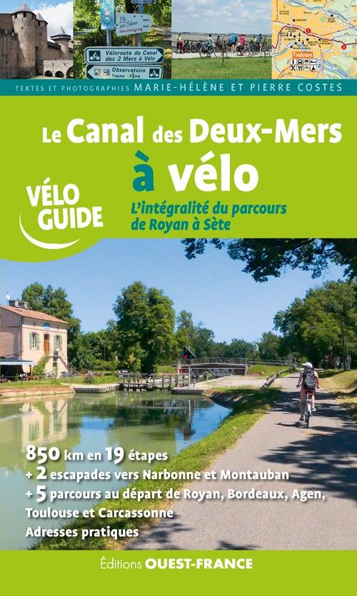 Le canal des deux mers à vélo (édition 2022)