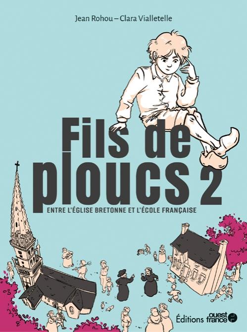 Fils de ploucs Tome 2 : Entre l'église bretonne et l'école française - flash vidéo