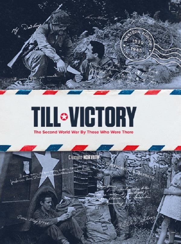 Till victory : the Second World War by those who were there - flash vidéo