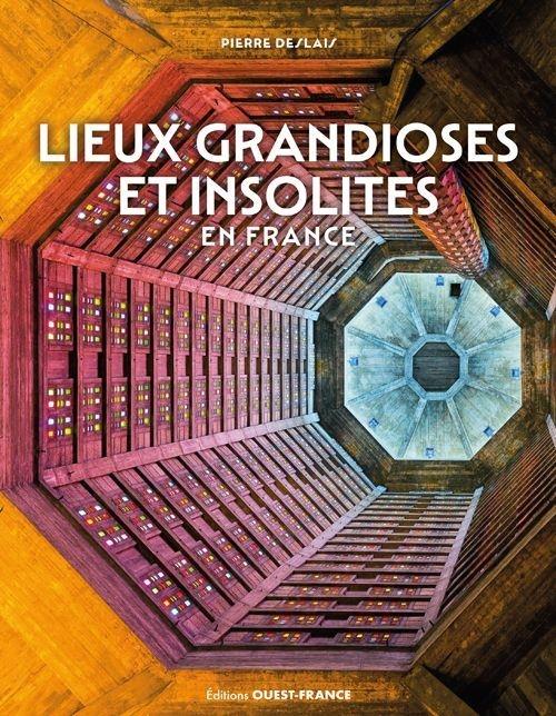 Lieux grandioses et insolites en France - flash vidéo