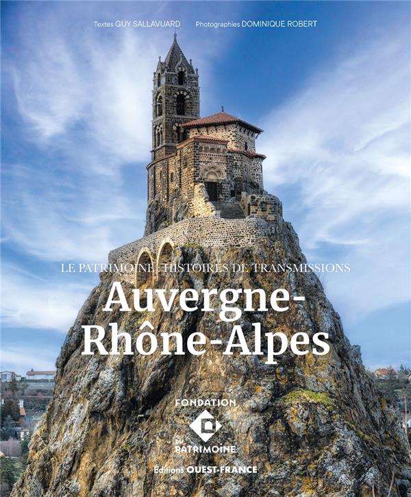 Le patrimoine : Histoires de transmissions : Auvergne-Rhône-Alpes